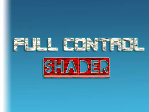 Full Control Shader